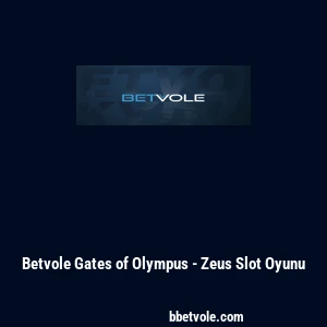 Betvole Gates of Olympus - Zeus Slot Oyunu
