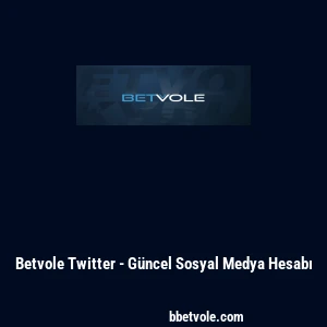 Betvole Twitter - Güncel Sosyal Medya Hesabı